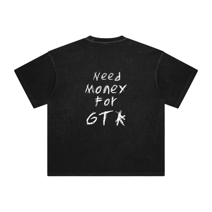 Need Money For GTR (T-shirt)